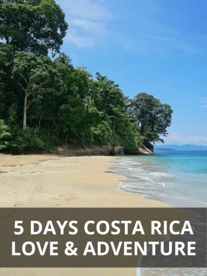 5 days costa rica love & adventure